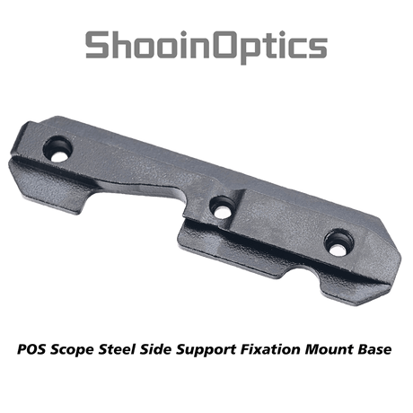 Shooin Optics POS Scope Steel Side Support Fixation Mount Base - Shooin Optics